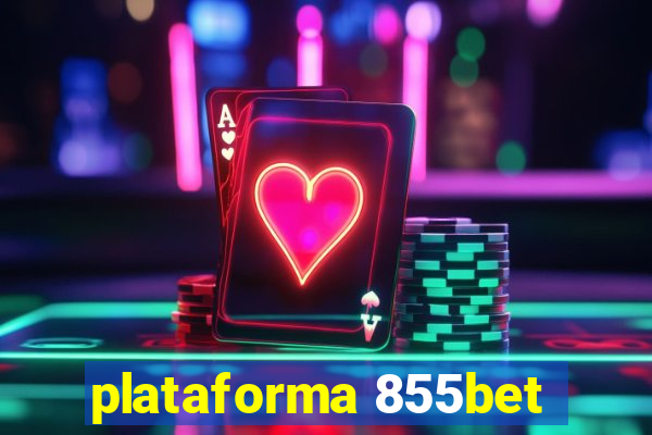 plataforma 855bet